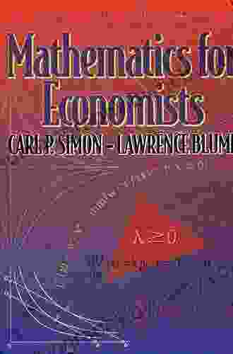 Mathematical Methods And Models For Economists