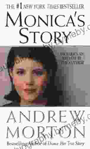 Monica S Story Andrew Morton