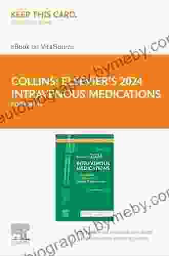 Elsevier S 2024 Intravenous Medications E Book: A Handbook For Nurses And Health Professionals