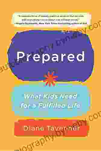 Prepared: What Kids Need For A Fulfilled Life