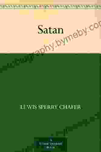 Satan Lewis Sperry Chafer