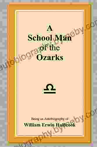 A School Man Of The Ozarks