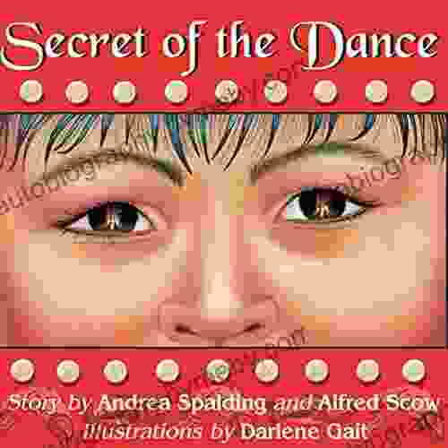 Secret Of The Dance Andrea Spalding