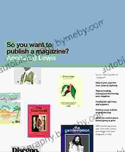 So You Want to Publish a Magazine?