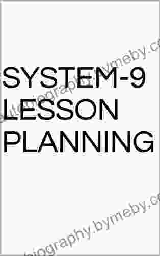 SYSTEM 9 LESSON PLANNING Andy Dowsett