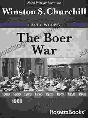 The Boer War (Winston S Churchill Early Works)