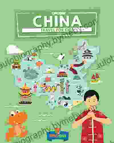 China: Travel For Kids: The Fun Way To Discover China (Travel Guide For Kids 10)