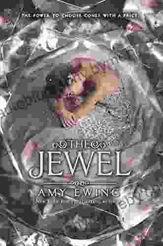 The Jewel (Lone City Trilogy 1)