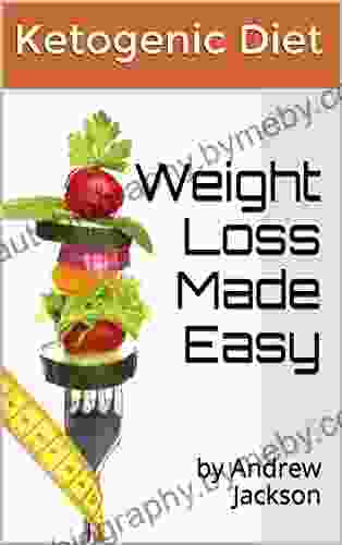 Ketogenic Diet: How To Guide For Beginners Achive Fast Weight Loss And Avoid Mistakes (weight Loss How To Guide): Ketogenic Diet Weight Loss Avoid Mistackes How To Beginners