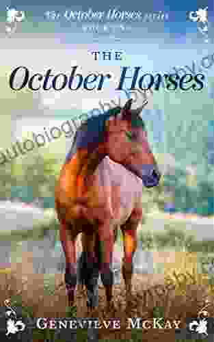 The October Horses Genevieve Mckay