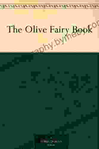 The Olive Fairy Andrew Lang