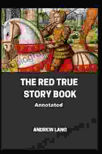 The Red True Story Annotated