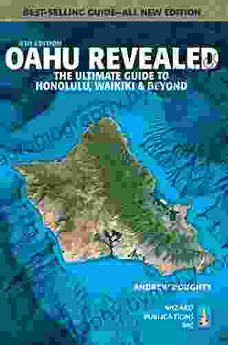 Oahu Revealed: The Ultimate Guide To Honolulu Waikiki Beyond