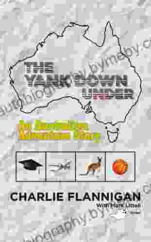 THE YANK DOWN UNDER: An Australian Adventure Story