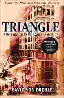 Triangle: The Fire That Changed America