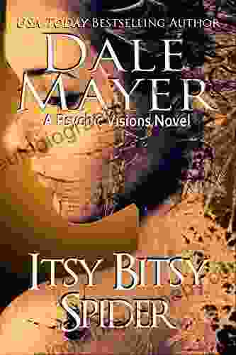 Itsy Bitsy Spider: A Psychic Vision Novel (Psychic Visions 13)