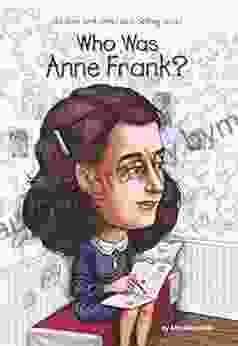 Who Was Anne Frank? (Who Was?)