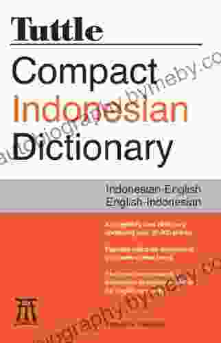 Tuttle Compact Indonesian Dictionary: Indonesian English English Indonesian