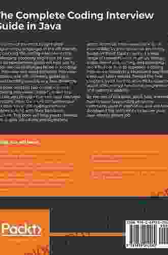 The Complete Coding Interview Guide In Java: An Effective Guide For Aspiring Java Developers To Ace Their Programming Interviews