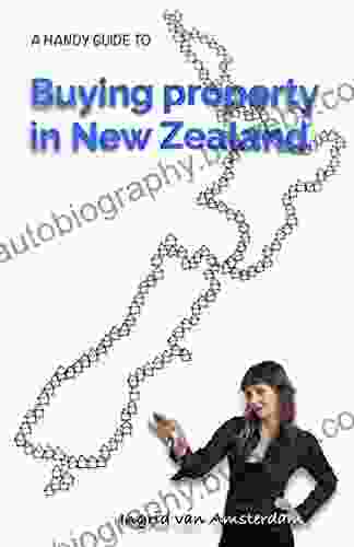 A handy guide to Buying property in New Zealand