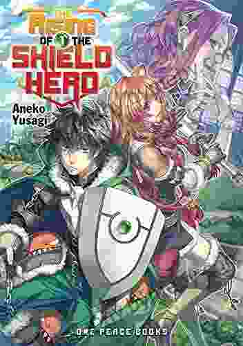 The Rising Of The Shield Hero Volume 01