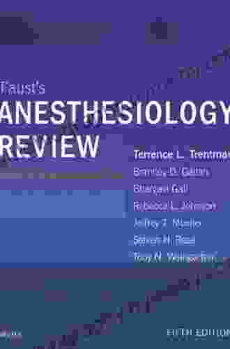 Faust S Anesthesiology Review Tress Bowen