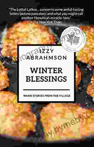 Winter Blessings: Warm Stories From The Village (The Village Life)