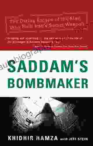 Saddam S Bombmaker: The Terrifiying Inside Story Of The Iraqi Nuclear And Biological Weapons