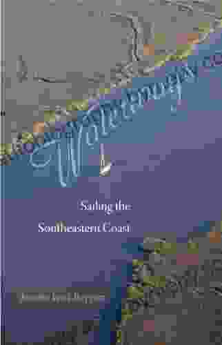 Waterways: Sailing The Southeastern Coast