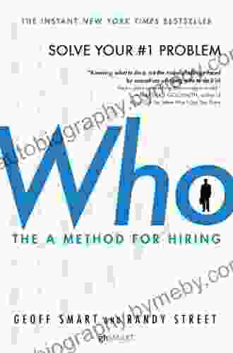 Who: The A Method For Hiring